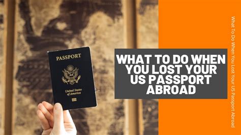 What To Do When You Lost Your Us Passport Abroad Youtube