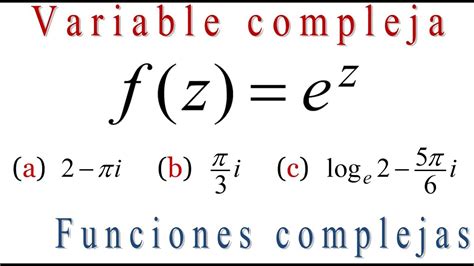 FUNCIONES COMPLEJAS Función de variable compleja evaluada en 3 puntos