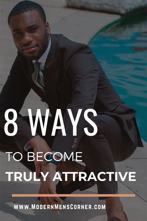 When We Think About How To Be More Attractive We Must Take A Holistic