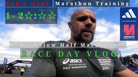 Wilmslow Half Marathon Race Day Vlog Sub 3 Hour Marathon Training