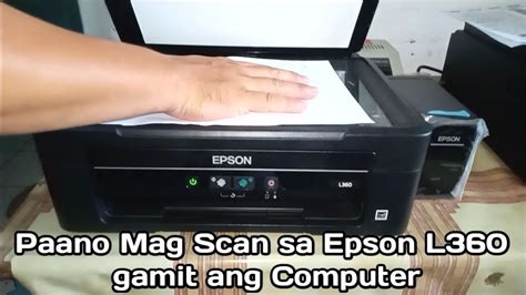 Paano Mag Scan Sa Epson L360 Gamit Ang Computer Scanner Driver Epson L