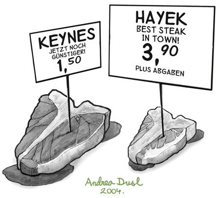 Keynes Vs Hayek Andrea Maria Dusl Das Bureau