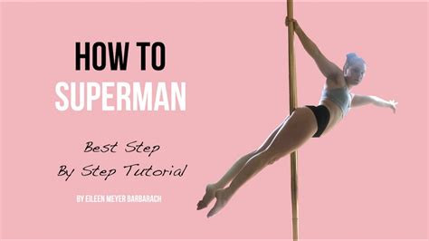 How To Superman I Superman Pole Dance Tutorial For Intermediate Level I