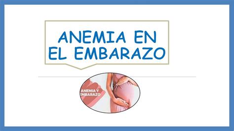 Anemia En El Embarazo DIANA KARINA ACERO VILCA UDocz