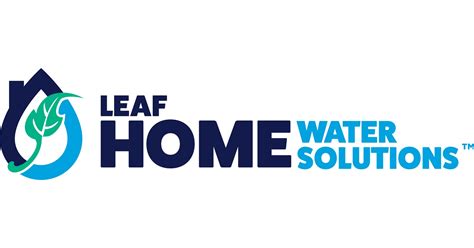 Leaf Home Solutions Announces Launch Of Leaf Home Water Solutions