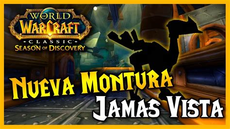 NUEVA MONTURA JAMAS VISTA En Gnomeregan WoW Classic SoD YouTube