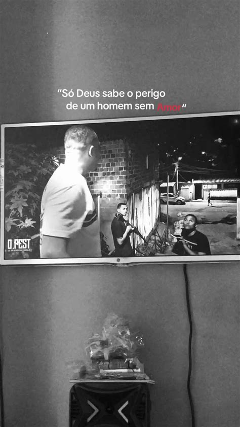 Só Deus Sabe O Perigo De Um Homem Sem Amor - Só Deus Sabe o Perigo de um Homem Sem Amor | TikTok