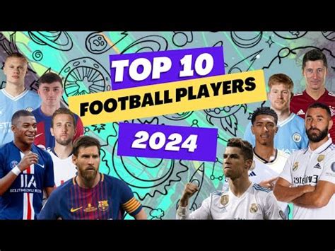 Top Football Players In The World Football Rankings Youtube