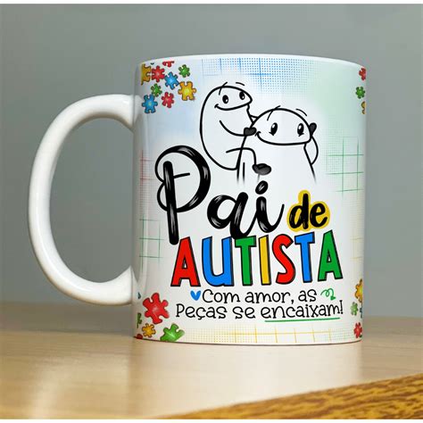 Caneca Pai De Autista Presentes Personalizados Autismo Dia Dos Pais