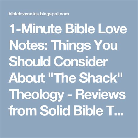 1 Minute Bible Love Notes Things You Should Consider About The Shack