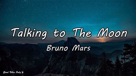 Talking To The Moon Bruno Mars Lyrics Youtube