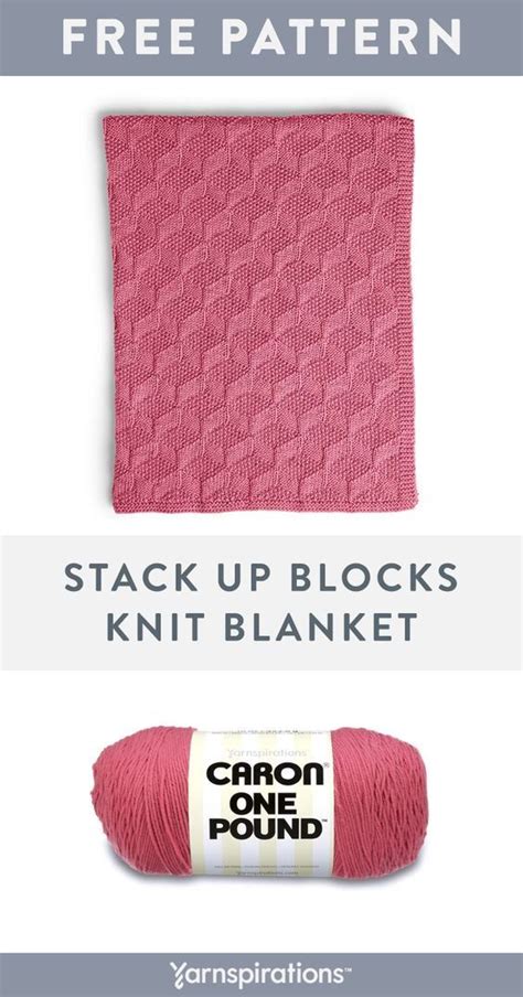 Stack Up Blocks Blanket Free Knitting Pattern Yarnspirations