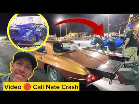 Cali Nate FATAL Crash Video Cali Nate Street Outlaws Race Crash