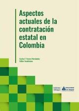 Aspectos actuales de la contratación estatal en Colombia ISBN