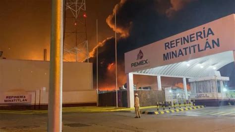 Refiner A L Zaro C Rdenas En Minatitl N Registra Incendio Y Explosi N N