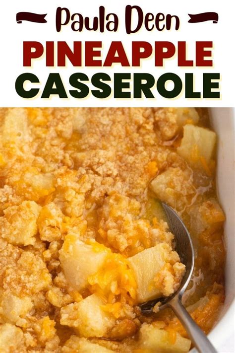 Paula Deen Pineapple Casserole Easy Recipe Insanely Good