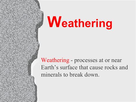 Weathering Notes Ppt