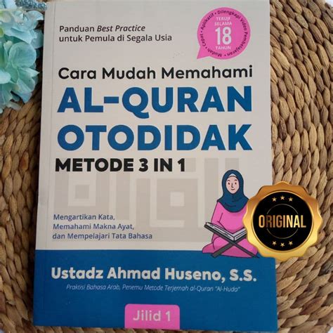 Jual Buku Cara Mudah Memahami Al Quran Otodidak Metode 3 In 1 Shopee