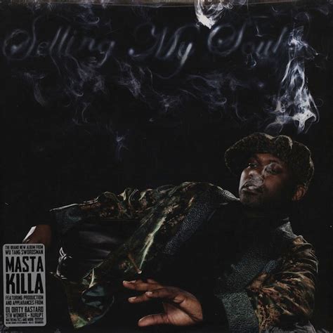 Masta Killa Selling My Soul Releases Discogs