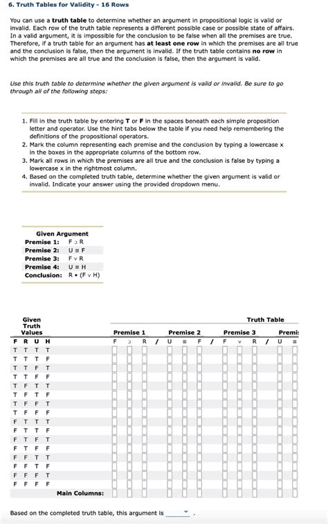 Solved Truth Tables For Validity Rows You Can Use A Chegg