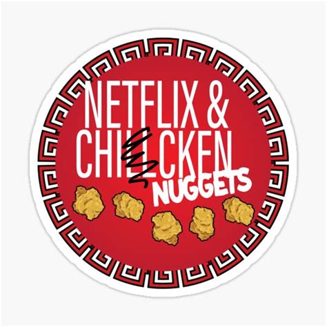 Net Flix And Chicken Nuggets Sticker For Sale By Netflix Fandom