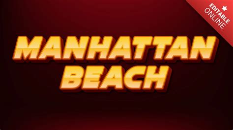 Manhattan Beach Text Effect Generator