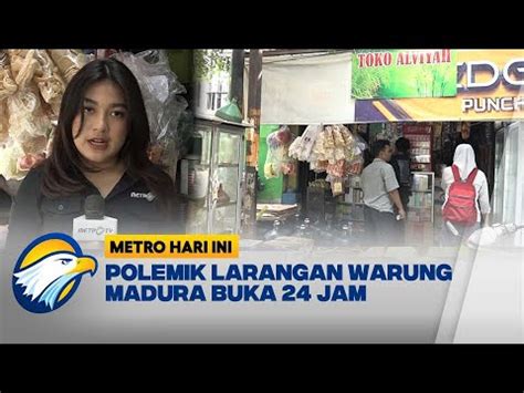 Polemik Larangan Warung Madura Buka Jam Youtube