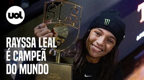 Rayssa Leal é Campeã Do Mundo Na Street League De Skate 2022 No Rio