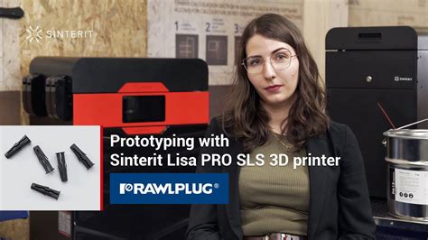 Prototyping With Sinterit Lisa Pro Sls D Printer At Rawlplug Youtube