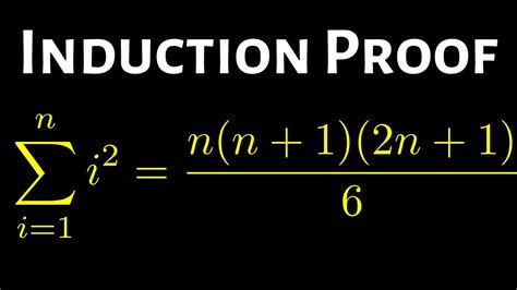 Mathematical Induction Proof For The Sum Of Squares Youtube