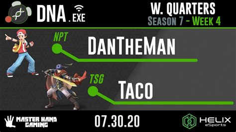 DNA EXE S7 W4 NPT DanTheMan Pokemon Trainer Vs TSG Taco Ike