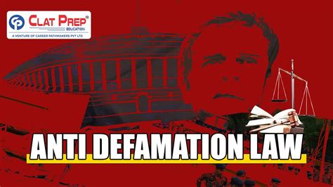 Understanding Anti Defamation Laws In India A Comprehensive Guide For