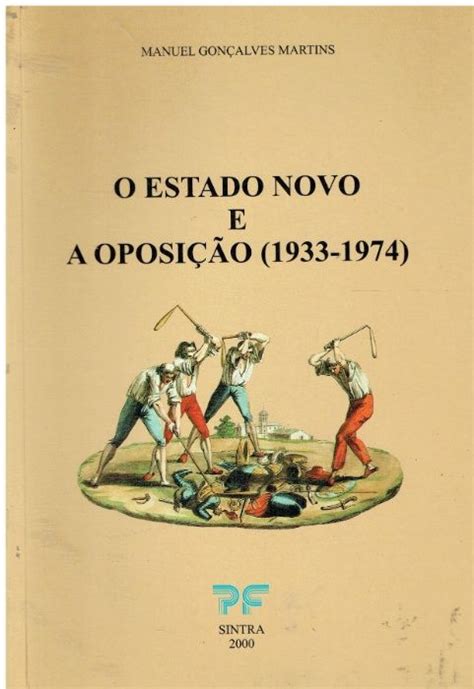 8055 Livros Sobre O Estado Novo Cidade Da Maia OLX Portugal