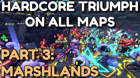 Hardcore Triumph On All Maps Part Marshlands Roblox Tower