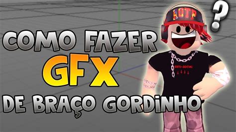 Tutorial Gfx Como Fazer Gfx De BraÇo Gordinho Pelo Cinema 4d Youtube