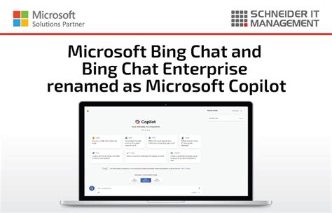 Bing Chat and Bing Chat Enterprise evolve into Copilot