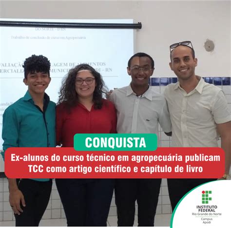 Ex Alunos Do Curso T Cnico Em Agropecu Ria Publicam Tcc Como Artigo