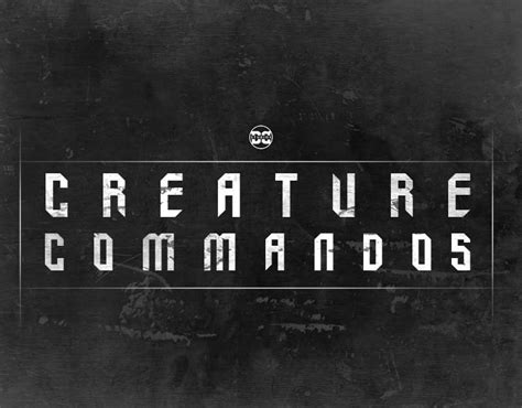 Dc Studios Creature Commandos Logo Poster By Theimaginativehobbyist