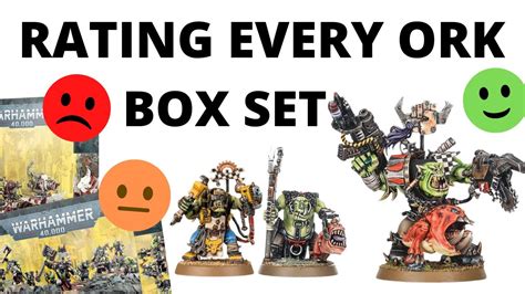 Rating Every Warhammer 40k Orks Box Set Every Ork Codex Kit Reviewed Youtube