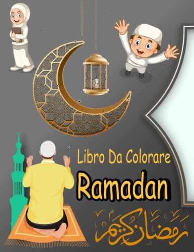 Libro Da Colorare Ramadan Ramadan Islamico Libro Da Colorare Per