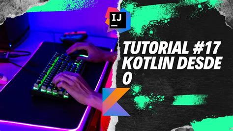 Como Aprender Kotlin Desde En Intellij Idea Tutorial Como