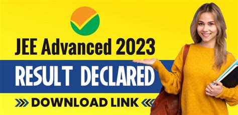 Jee Advanced Result 2023 Declared Direct Link To Check Jee Advanced Marks