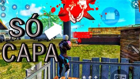 SÓ CAPA FREE FIRE YouTube