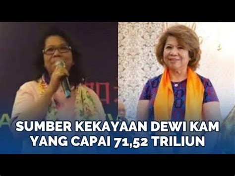 Sosok Dewi Kam Orang Terkaya Ke 8 Di Indonesia Harta Capai 71 52