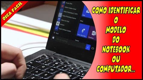 Como Identificar O Modelo Do Seu Notebook Ou Computador How To Find The