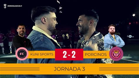 Kunisports Porcinos Fc Partido Completo Kings League Jornada