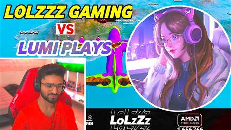 LoLzZz Gaming Vs Lumi Plays Lumi Plays Vs LoLzZz Gaming Girl Gamer