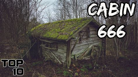 Top Scary Abandoned Cabins Part Youtube