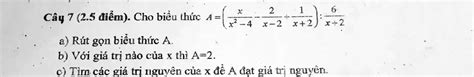 Solved CÃ¢u 7 25 Ä‘iáƒm Cho Biáƒu Thá©c A X 4 2x 2 2x 2