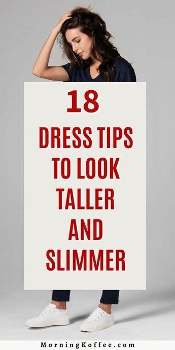 How To Dress To Look Taller And Slimmer Tips To Follow Artofit